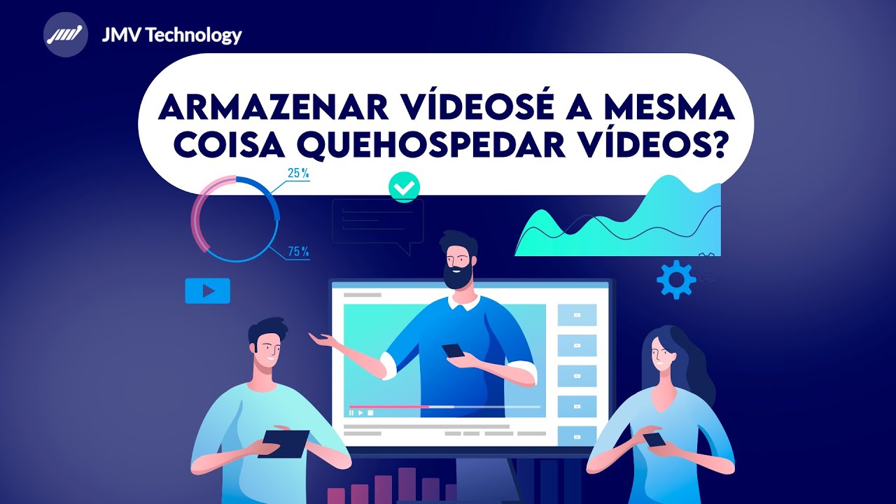Comparativo da JMV Stream entre armazenamento de vídeo, que apenas guarda o arquivo, e hospedagem de vídeo, que serve o conteúdo dentro de um player com qualidade adaptativa.