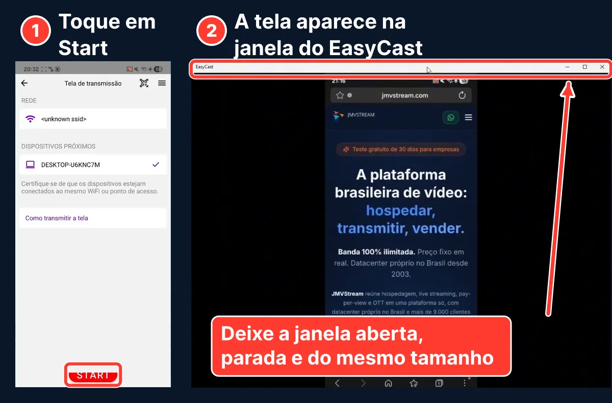 Botão Start no app do celular e janela do EasyCast no computador mostrando a tela espelhada, com aviso para não minimizar nem mover a janela
