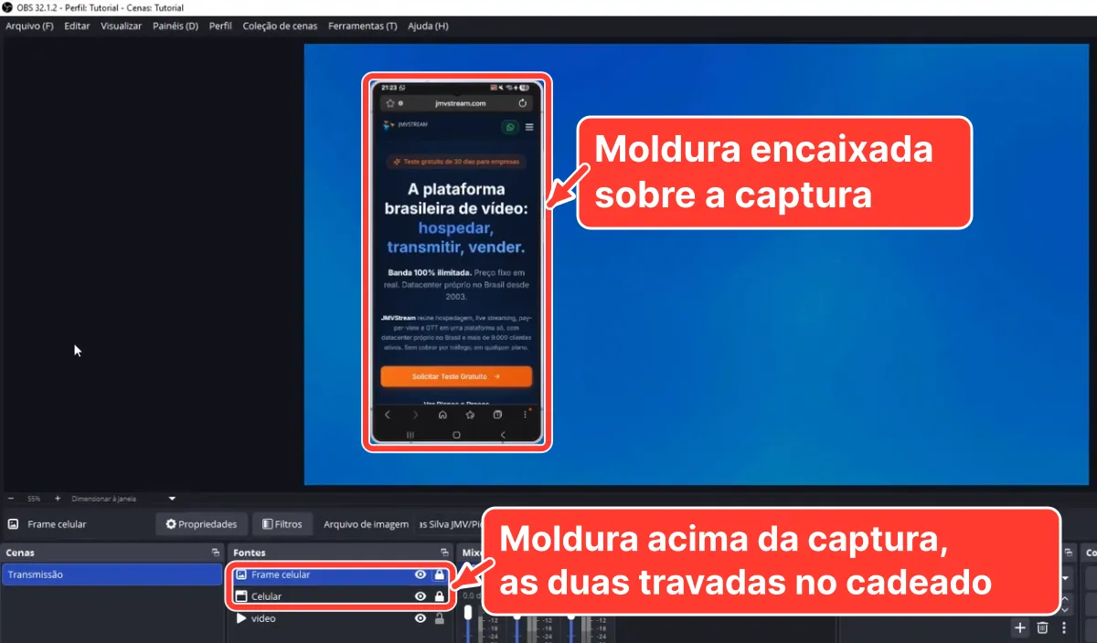 OBS com a moldura de celular encaixada sobre a captura; na lista de fontes, Frame celular acima de Celular, ambos com cadeado