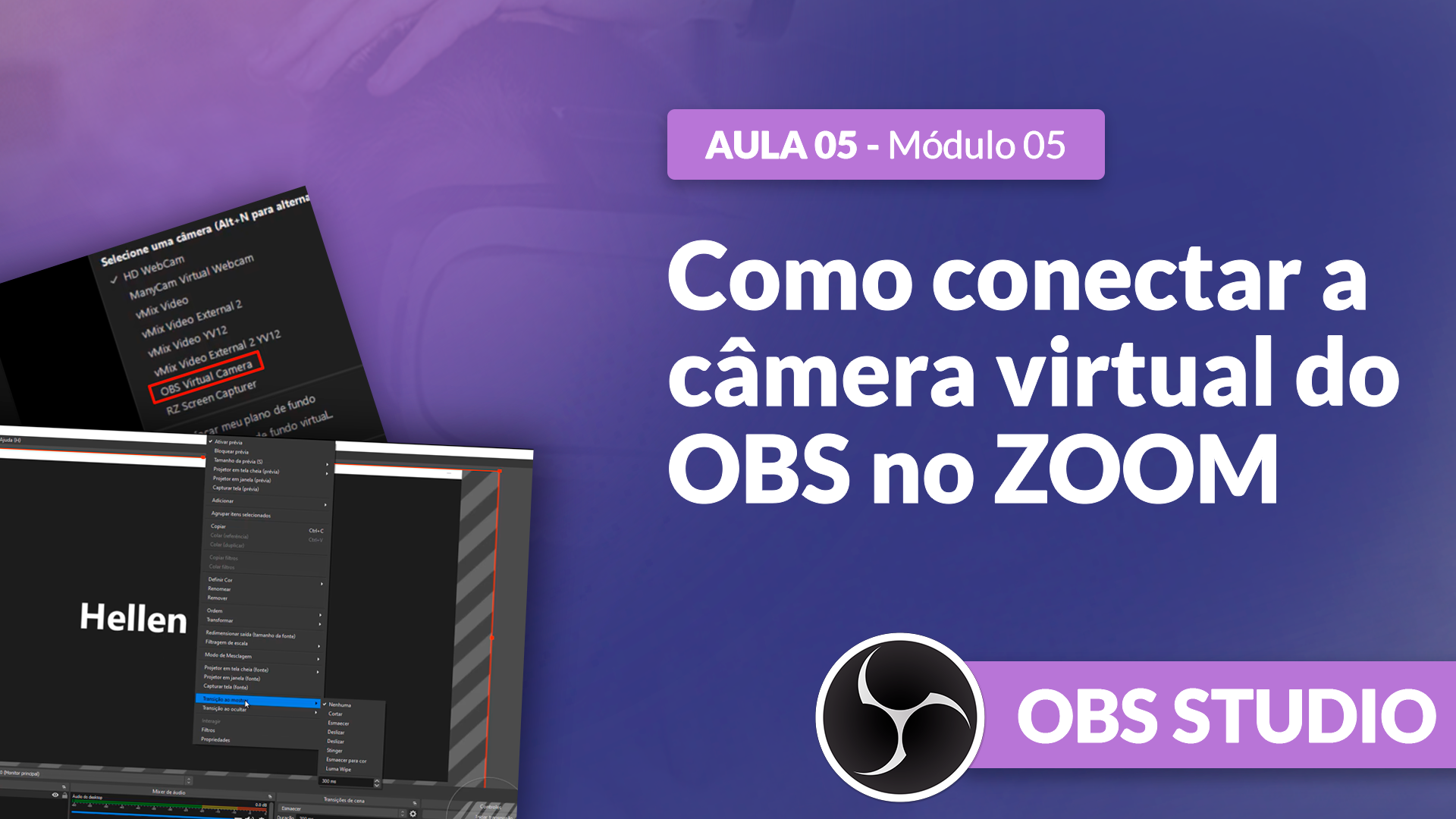 Curso OBS Studio [GRATUITO]: Como realizar transmissões ao vivo com o ZOOM no OBS Studio.