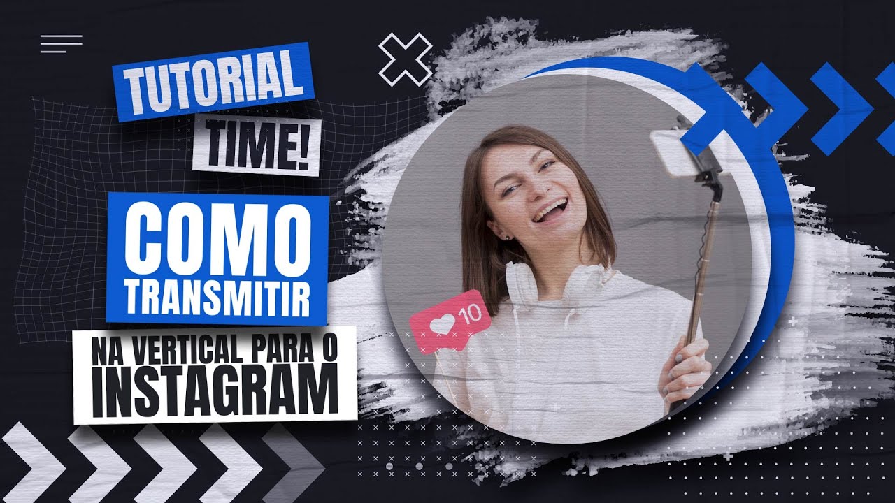 Capa do tutorial de live vertical simultânea, com a cena do OBS Studio em 1080x1920 sendo retransmitida pelo aplicativo Live Social para Instagram, Facebook e YouTube.
