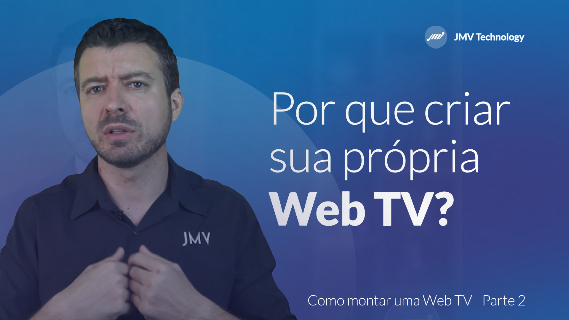 Capa pessoa ao lado de texto sobre web TV