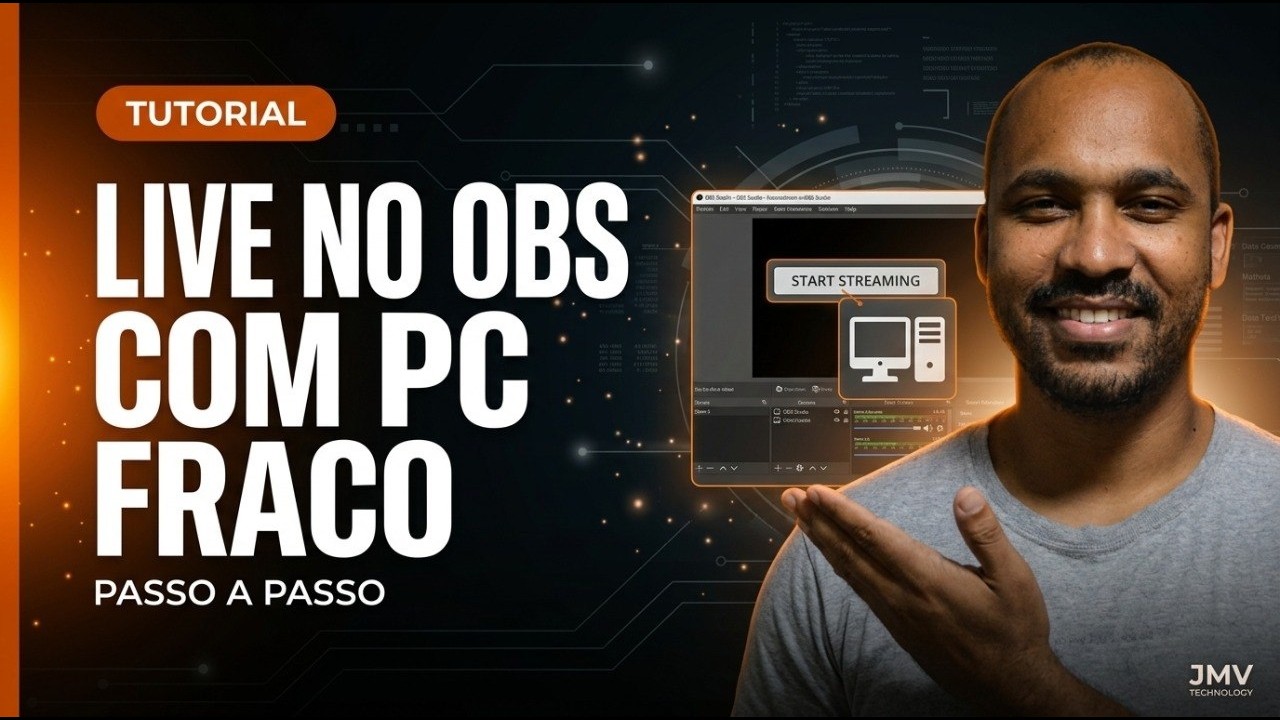 Transmissão ao vivo acessível: Como realizar uma live no OBS Studio com um computador básico