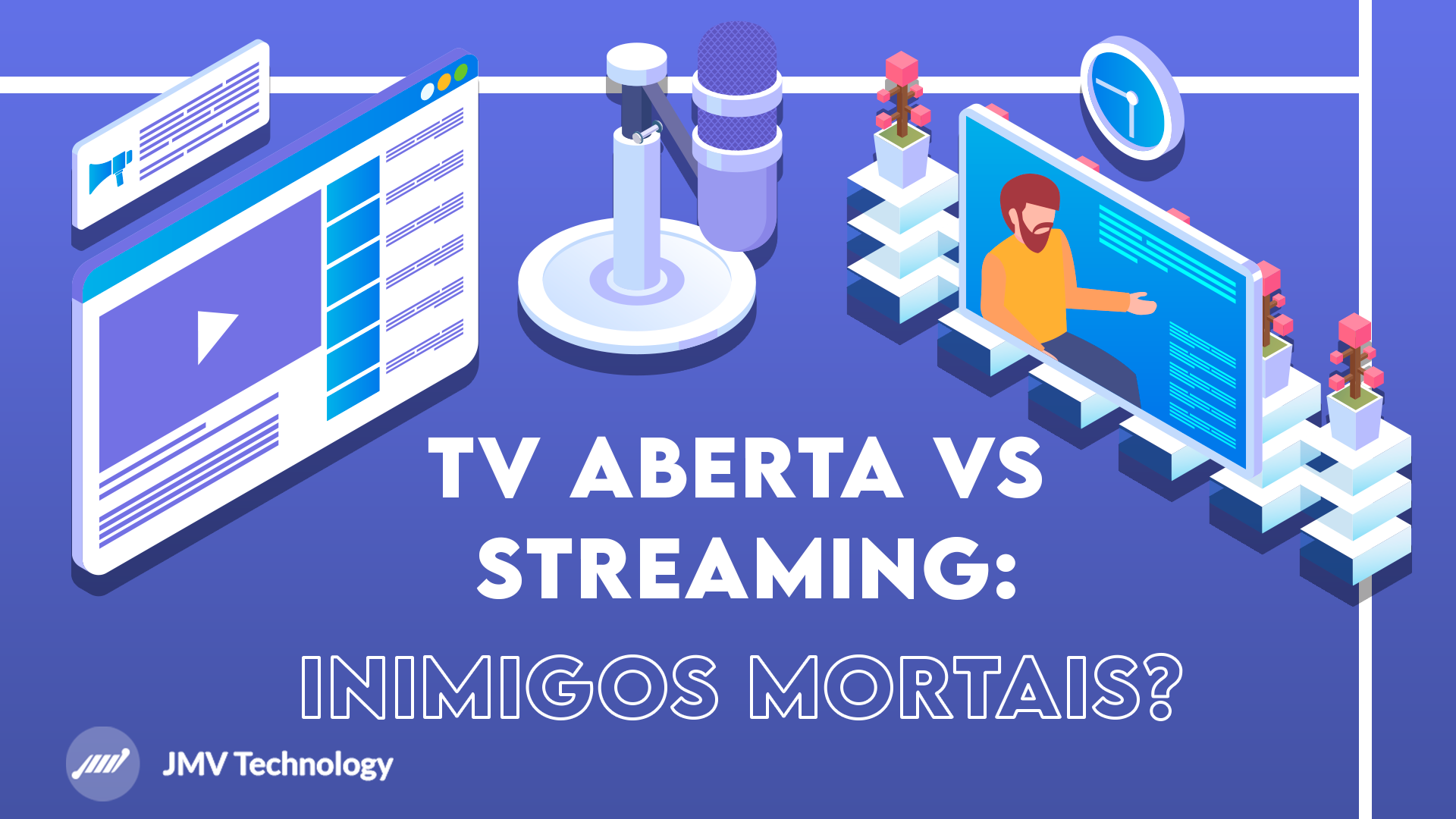 Tv aberta vs streaming: inimigos mortais?
